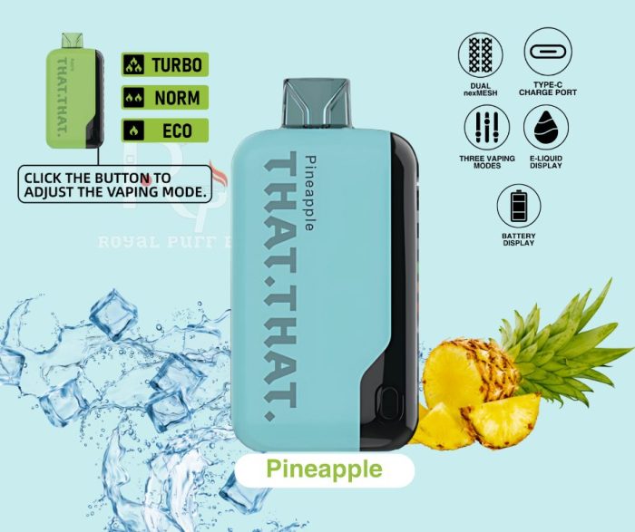 That that pineapple 18000 puffs